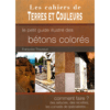 color rare, cahier terres et couleurs, betons colores